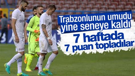 T­r­a­b­z­o­n­s­p­o­r­ ­Y­i­n­e­ ­K­a­z­a­n­a­m­a­d­ı­!­